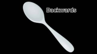 Spoons Singing Backwards