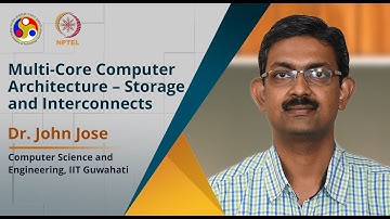 Multi-Core Computer Architecture – Storage and Interconnects [Introduction Video]