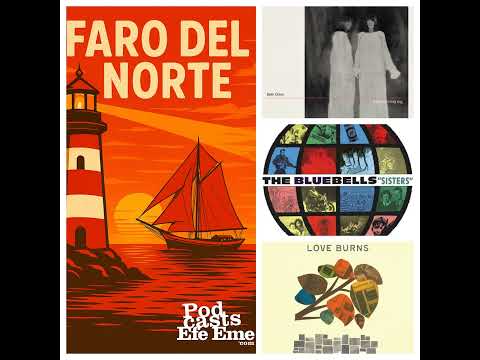 Faro del Norte 44 (30-6-2026): Con Beth Orton, Naomi Sharon, The Bluebells, Kiko Veneno, Temples,...