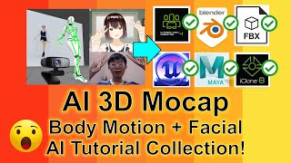 Ai Can Make 3D Mocap Body Motion Facial Expression Tutorial Collection