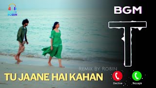 Tu Jaane Hai Kahan Song Ringtone 🎶❤️ | Lucky Ali | Kausar Munir | Mikey McCleary | Remix By Robin screenshot 5