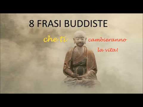 8 Frasi Buddiste, per ricominciare a vivere!