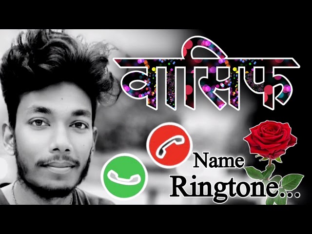 Wasif name ringtone 🌹 wasif 🌹 ringtone 🌹wasif ringtone class=