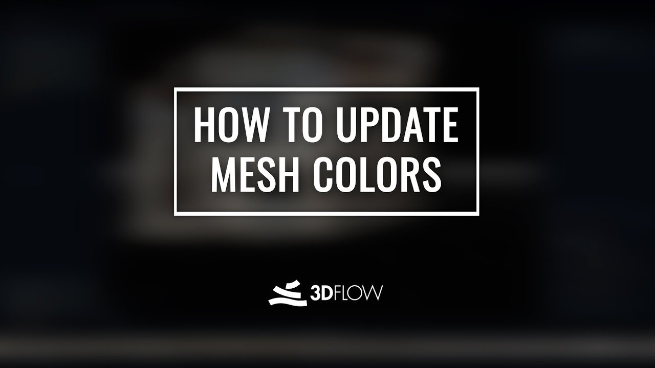  FlowTips How To Update Mesh Colors YouTube
