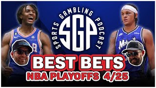 NBA Playoffs Best Bets - NBA Predictions 4/25/24 by Sports Gambling Podcast - SGPN 134 views 9 days ago 8 minutes, 50 seconds