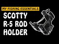 Are These the BEST Universal Fishing Rod Holders? Scotty R-5 Rod Holder Review | Fishing with Rod