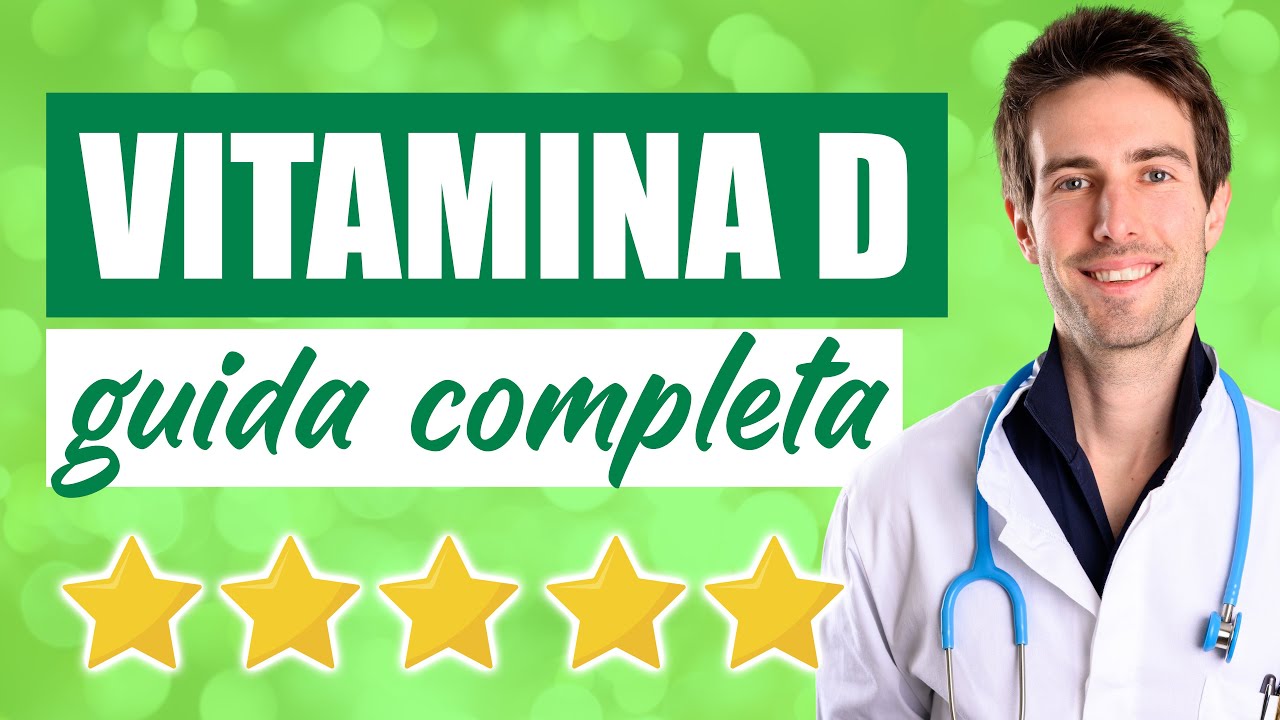 VITAMINA D: guida completa ✅