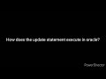 How does the update statement execute on database