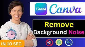 How to Remove Background Noise In Canva (Step-By Step) | FROM ANY VIDEO