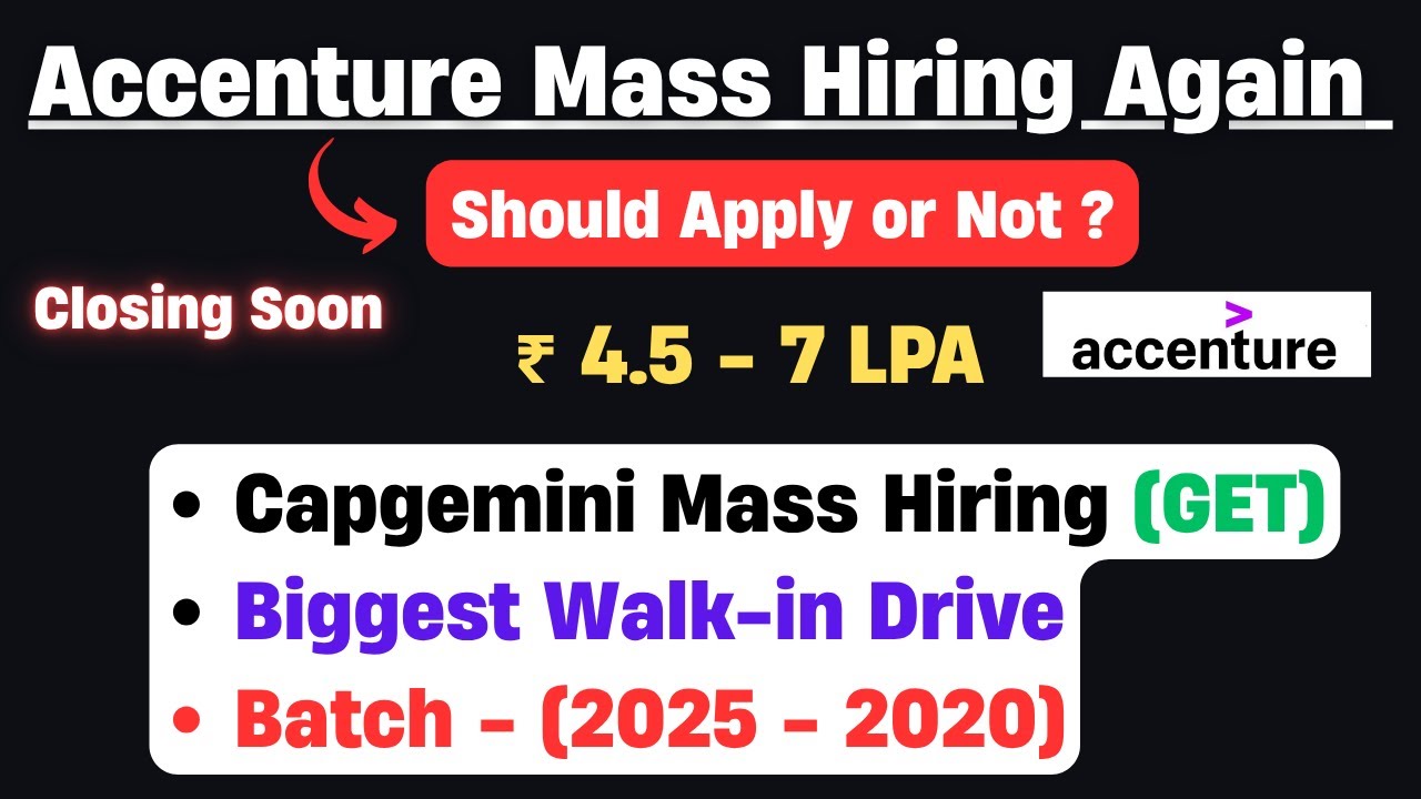 Accenture Mass Hiring 2025 | Capgemini Hiring 2025 Batch | 2025 Batch ...