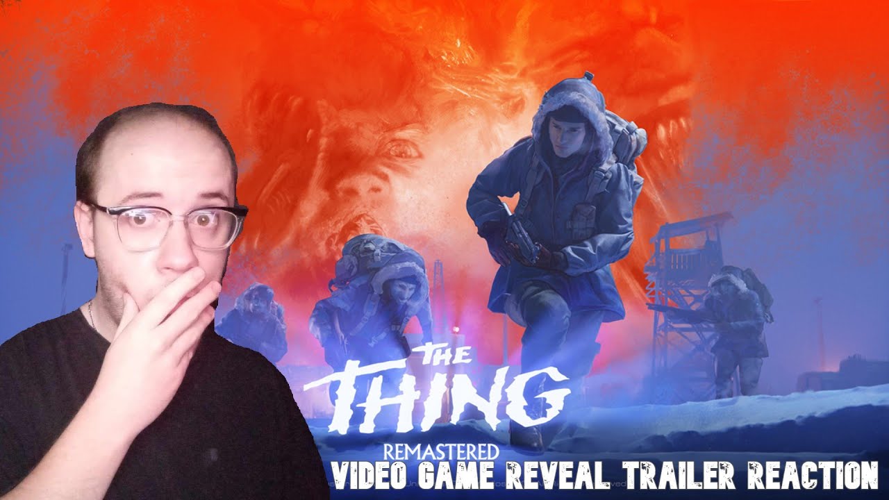 The Thing: Remastered (2024) | Video Game Reveal Trailer Reaction - YouTube