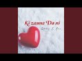 Ki Zauna Da Ni 