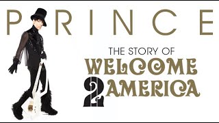 The Prince Podcast: The Story Of Welcome 2 America (Official Teaser)