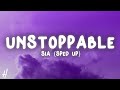 Sia - Unstoppable (Lyrics) Sped up