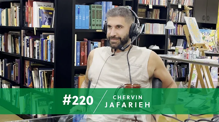 Episode 220  Chervin Jafarieh: From Pain to Purpose