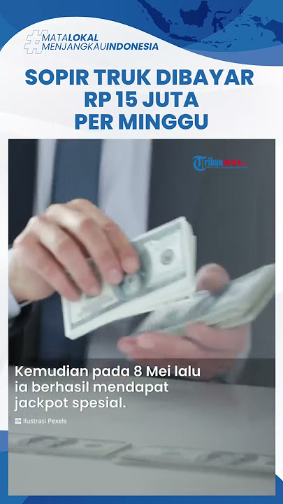 Menang Jackpot Spesial, Sopir Truk Dapat Hadiah Dibayar Hampir Rp 15 Juta Setiap Minggu Seumur Hidup