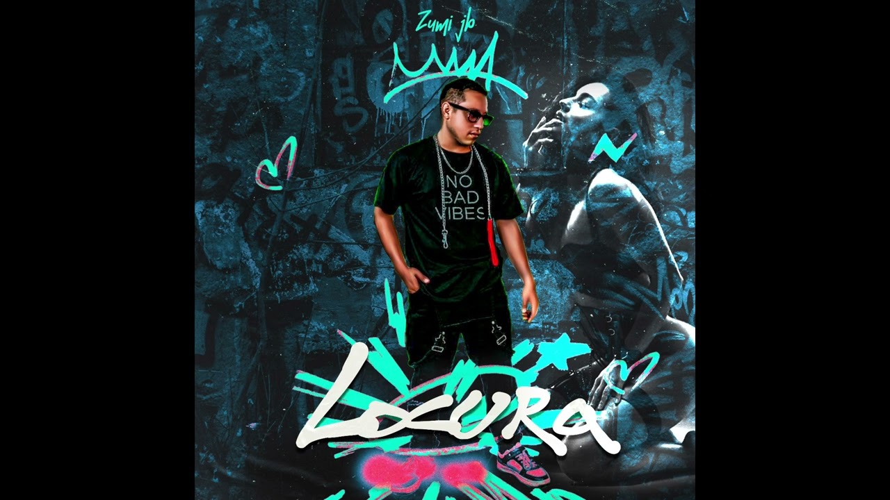 Zumi jb - Locura Prod. By Dan Soberanis 
