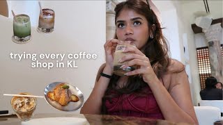 trying every coffee shop in KL