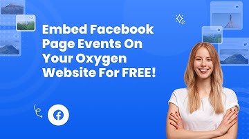 How to embed Facebook page events on Oxygen for free? #embed #free #facebook #events #oxygen