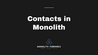 Contacts in Monolith