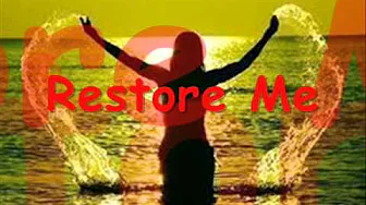 restore me restore me