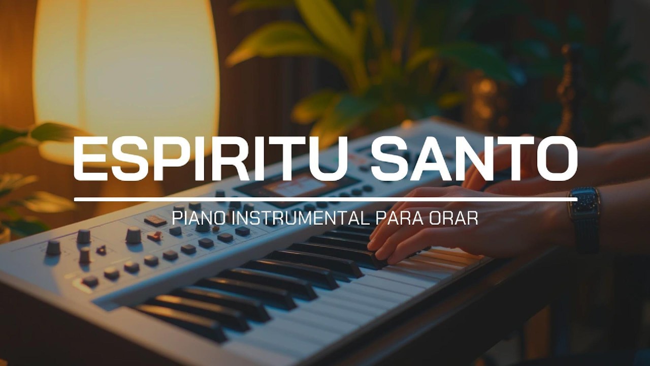 FONDO INSTRUMENTAL PARA ORAR - A SOLAS CON EL ESPIRITU SANTO