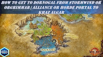 How to Get to Dornogal from Stormwind or Orgrimmar | Alliance or Horde Portal to Isle of Dorn