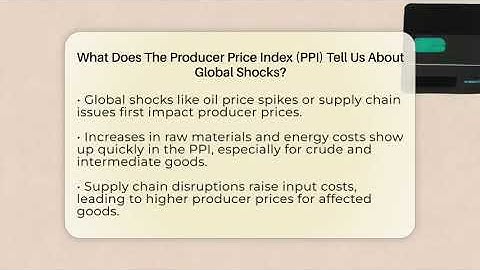What Does The Producer Price Index (PPI) Tell Us About Global Shocks? - Inflation Insight Channel