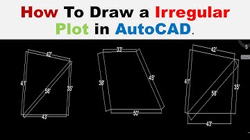 How to Draw a Irregular Plot in AutoCAD.