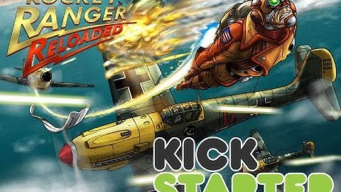 Rocket Ranger Reloaded - Kickstarter Trailer