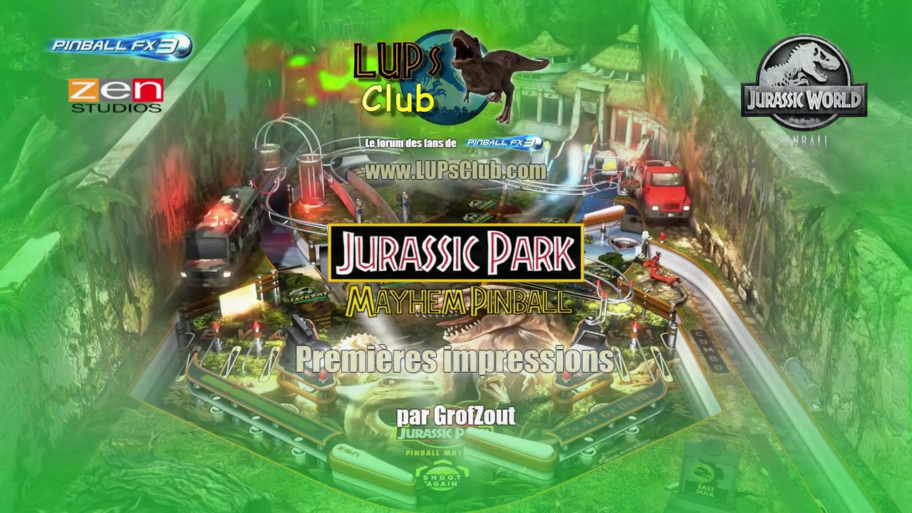 Pinball FX3 Jurassic Park Mayhem Premières impressions de GrofZout