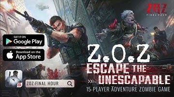 ZOZ - final hour :- mobile Ultra 60fps