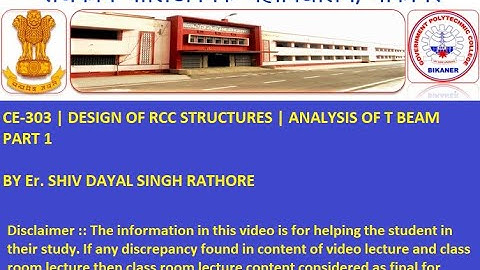 CE-303 | DESIGN OF RCC STRUCTURES | ANALYSIS OF T BEAM PART 1 BY Er. SHIV DAYAL SINGH RATHORE