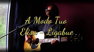 Miniatura de "A modo tuo - Elisa - Ligabue (cover e accordi in descrizione)"