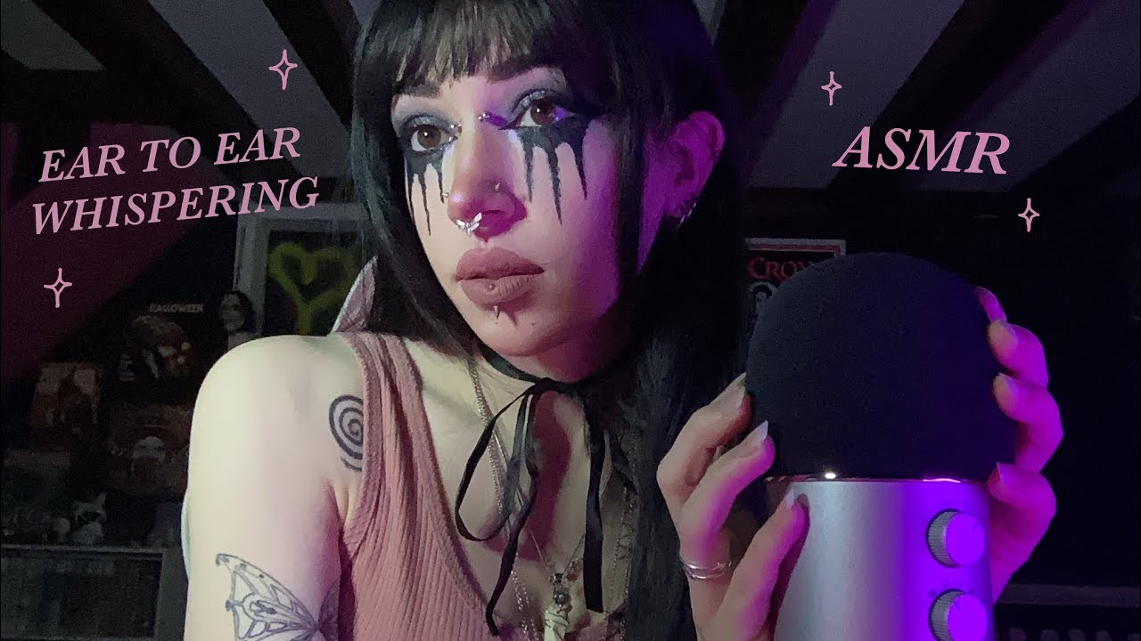 Close Up Ear to Ear Whispering ASMR | Mouth Sounds, Rambling