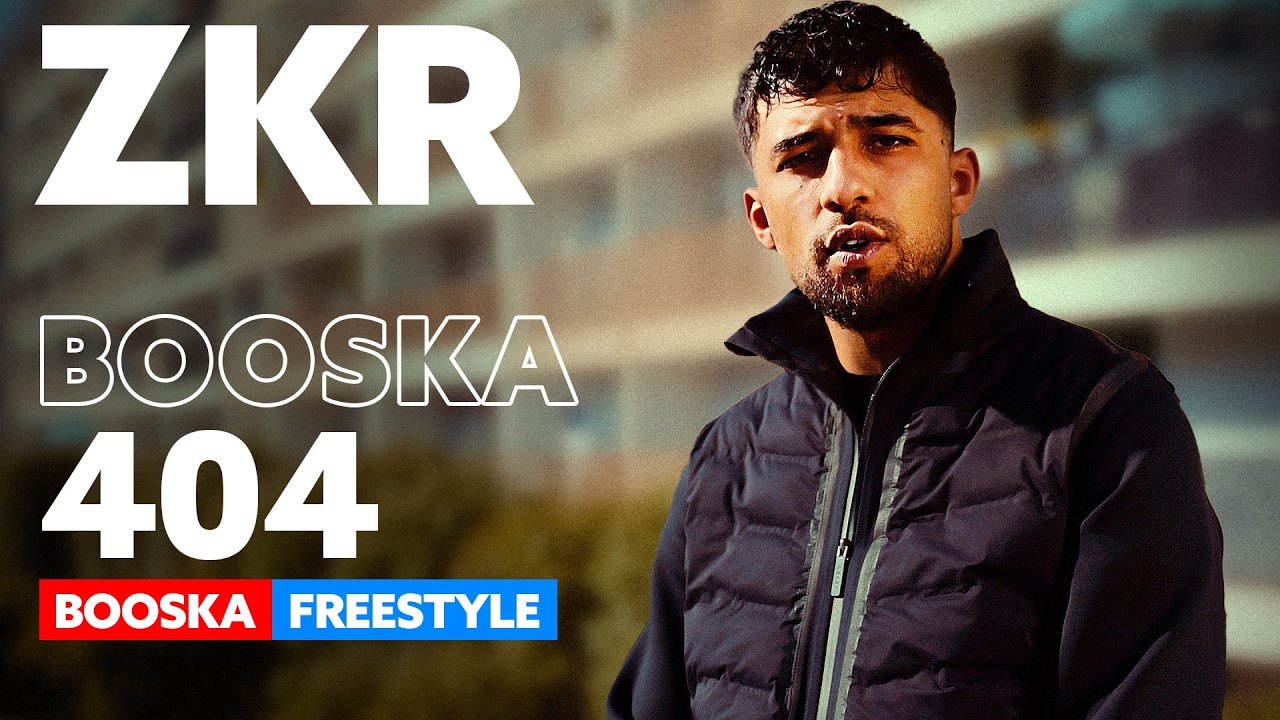 ZKR | Freestyle Booska 404