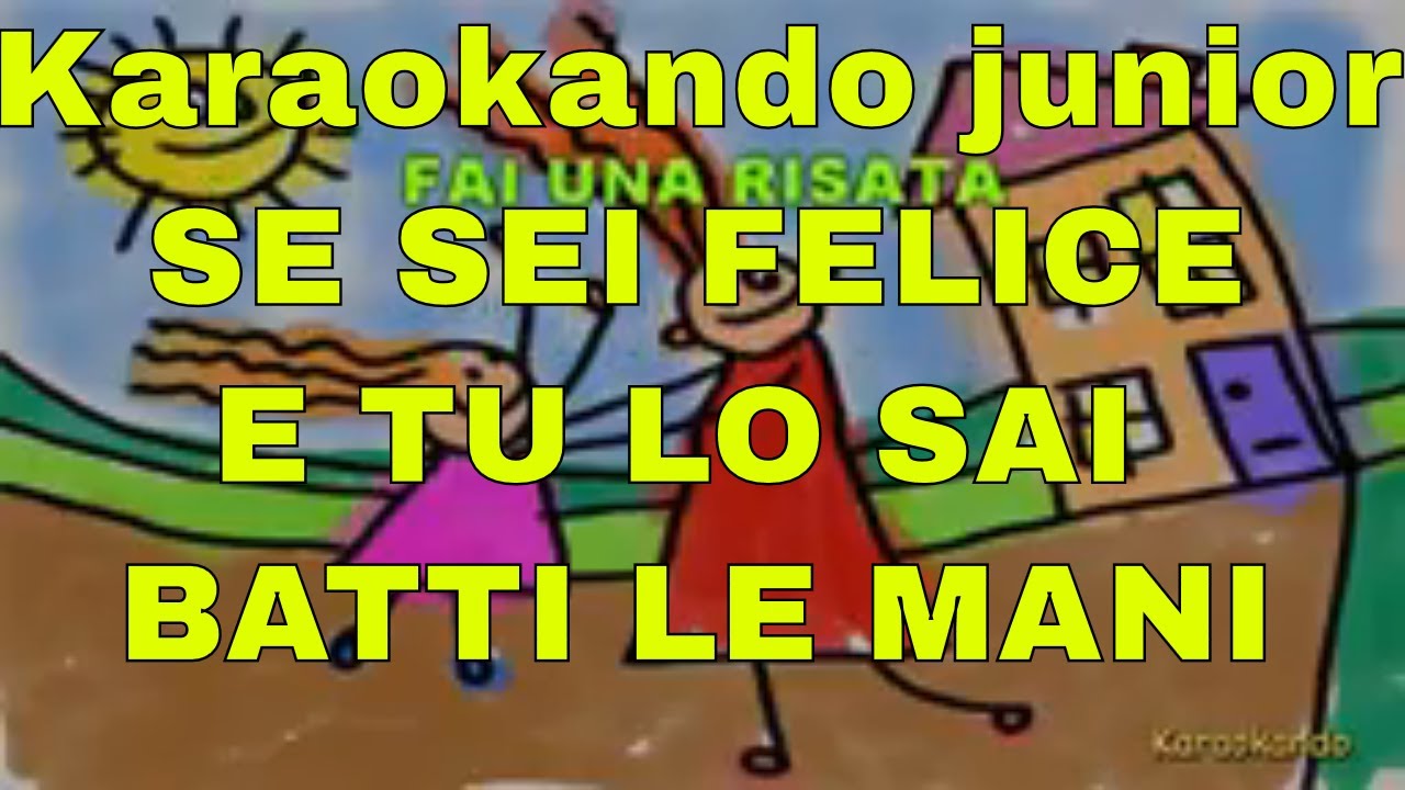 Canzone Se Sei Felice Tu Lo Sai