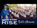 Rise | Belle Mariano | Moving Up Song