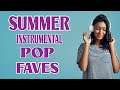Summer Instrumental Pop Faves |