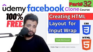 Building Facebook Clone | Master HTML5 & CSS3 | Creating  HTML Layout for Cpost Input Wrap | Part 32