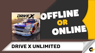 Is Drive X Unlimited an offline or online game? screenshot 3