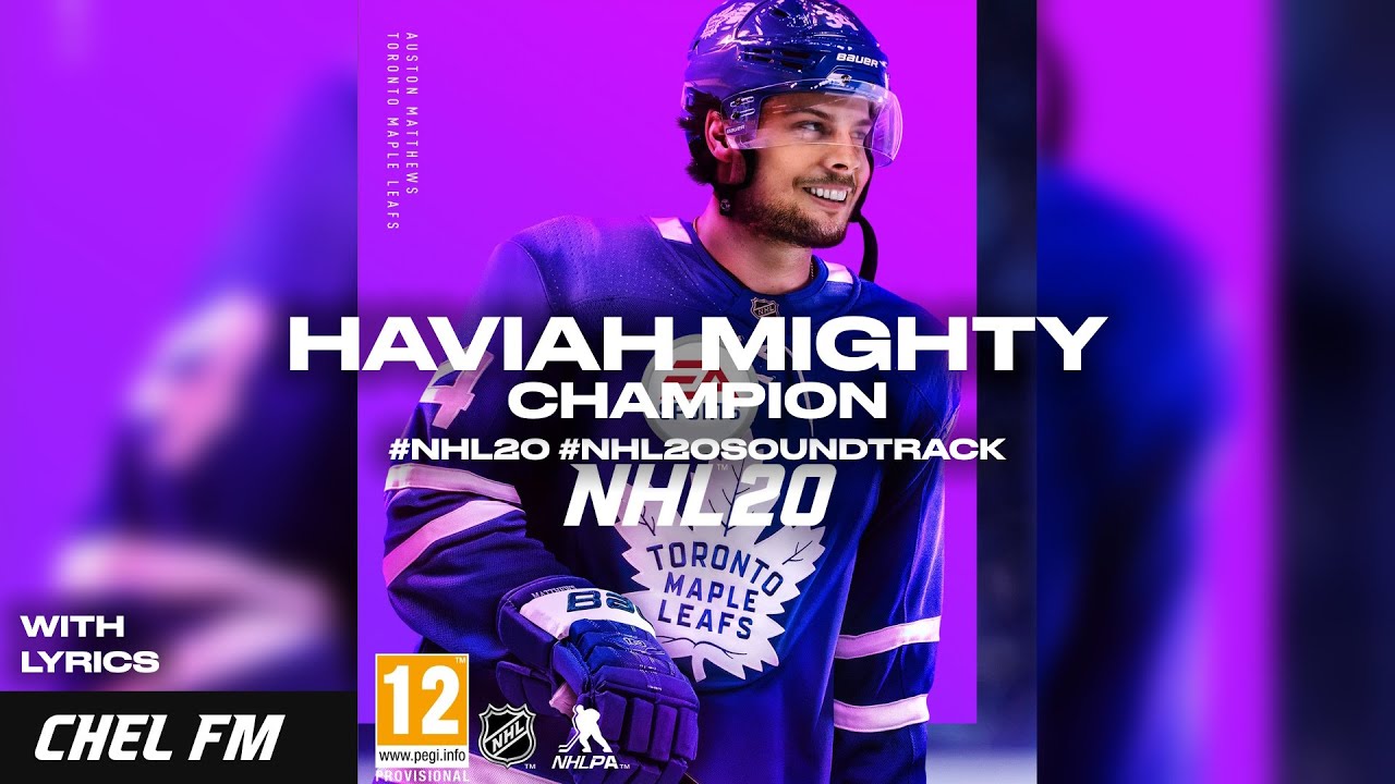 Haviah Mighty - Champion (+ Lyrics) - NHL 20 Soundtrack
