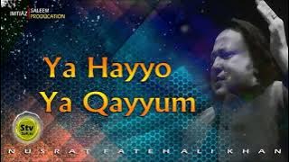 YA HAYYU YA QAYYUM Nusrat Fateh Ali Khan HD