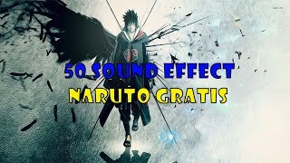 50 Sound effect Naruto Gratis