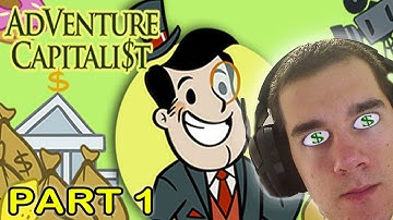 ADVENTURE CAPITALIST (Part 1 - Investor Game)