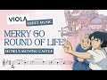 👵🏻 Viola • Merry Go Round of Life from Howl's Moving Castle (Studio Ghibli's) • sheet music