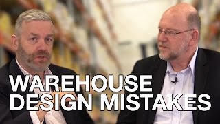 Mistakes in Warehouse Design