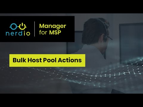 Bulk Host Pool Actions - Nerdio Manager for MSP (Accelerate Series)