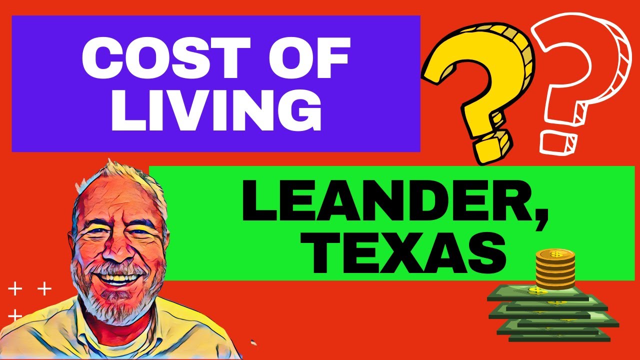 Cost of Living in Leander, Texas YouTube