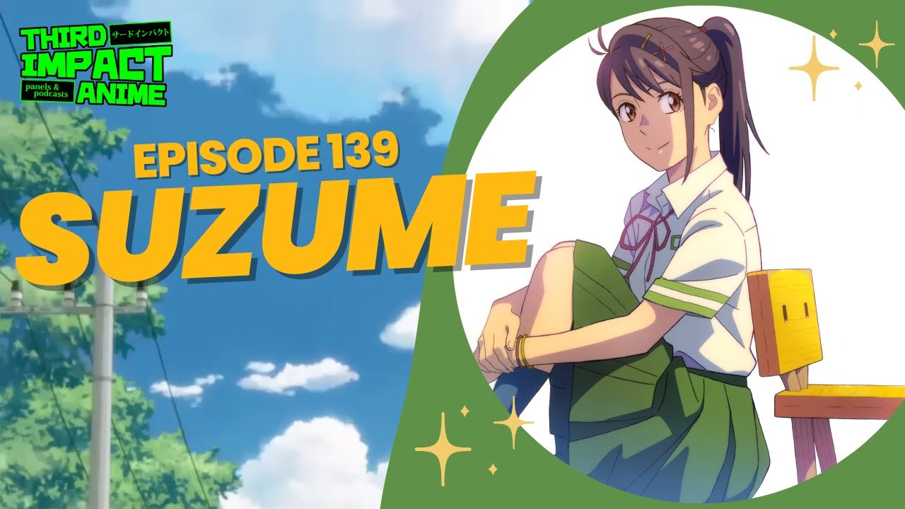 SUZUME -- A Gorgeous but Otherwise Underwhelming Anime Adventure -  disappointment media